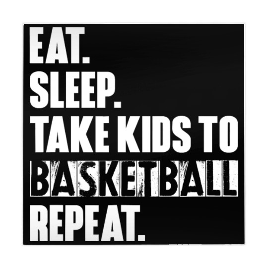 Eat Sleep Take Kids To Basketball Repeat Unisex T Mahjong Mats