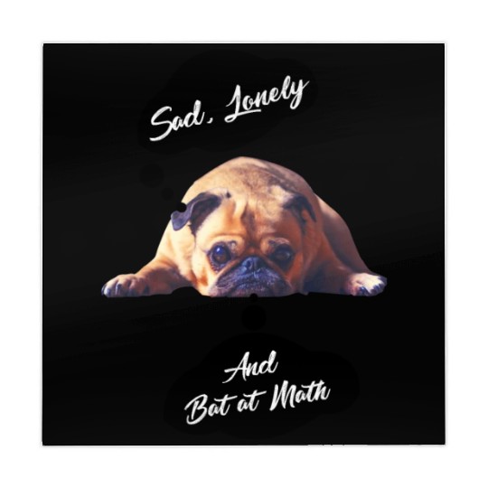 Sad Lonely And Bad At Math, Funny styles, Mahjong Mats