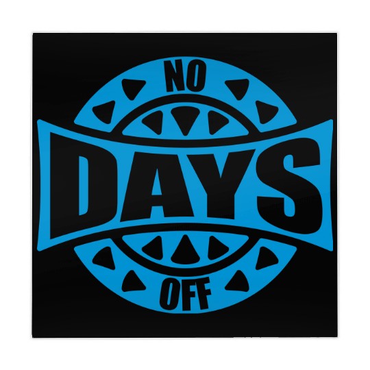 no days off quote Mahjong Mats