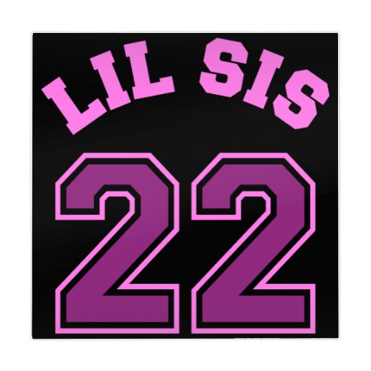 Lil Sis 2022 Little Sister Baby Family Birth Child Mahjong Mats