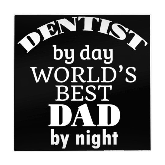 Dentist By Day World s Best Dad By Night Mahjong Mats