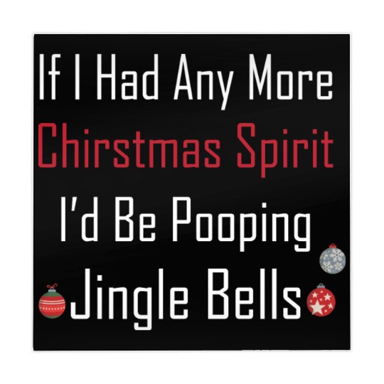 Christmas Spirit I d be Pooping Jingle Bells Mahjong Mats