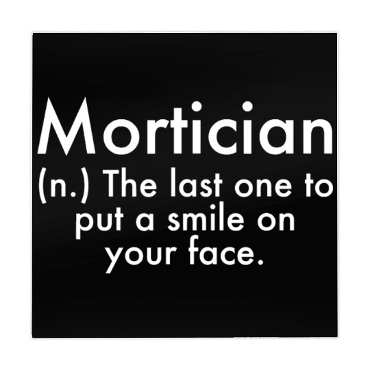 Mortician Definition Mortuary Science Student Mort Mahjong Mats