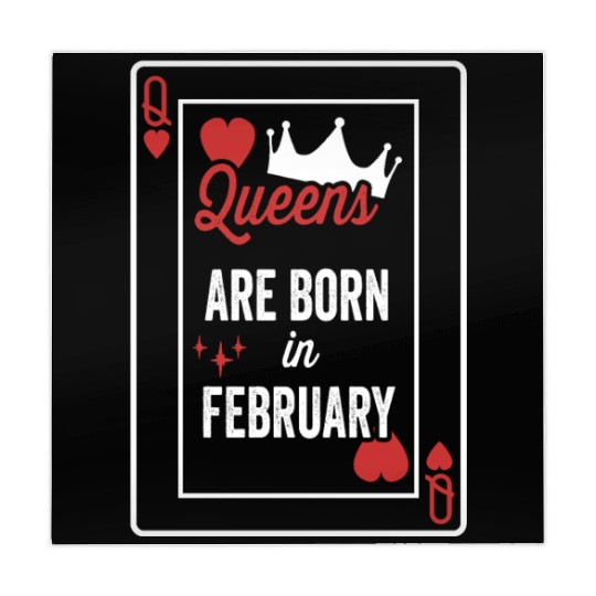 Queens Are Born In February Birthday Date Girls Wo Mahjong Mats