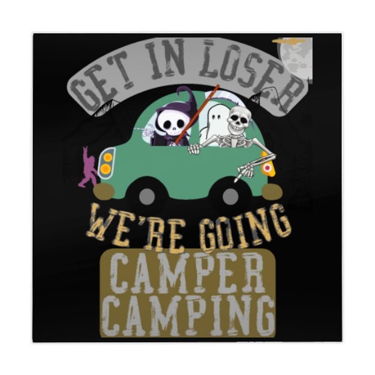 Get in loser we're going camper camping Mahjong Mats