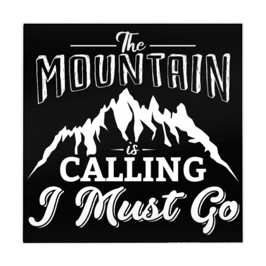 The Mountains Call I Must Go Hiking Mountaineering Mahjong Mats