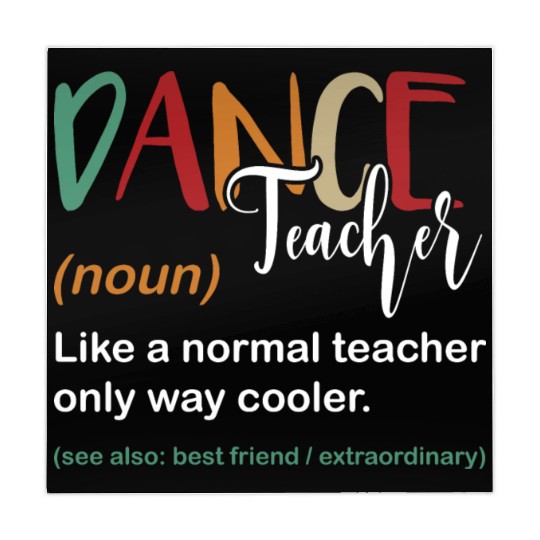 Funny Dance Teacher Definition Choreographer Mahjong Mats