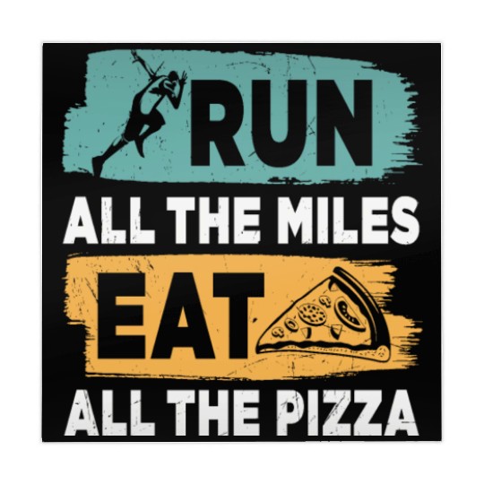 Run All The Miles Eat All The Pizza Funny Quotes Mahjong Mats