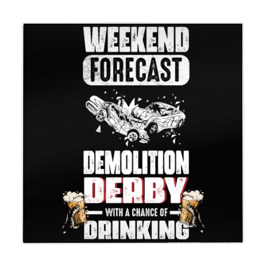 Weekend Forecast Demolition Derby Drinking Demo Mahjong Mats