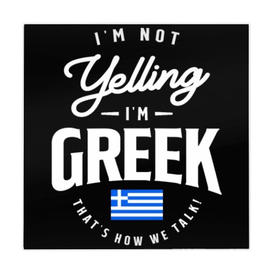 I'm not yelling I'm Greek Funny Greek Pride Mahjong Mats