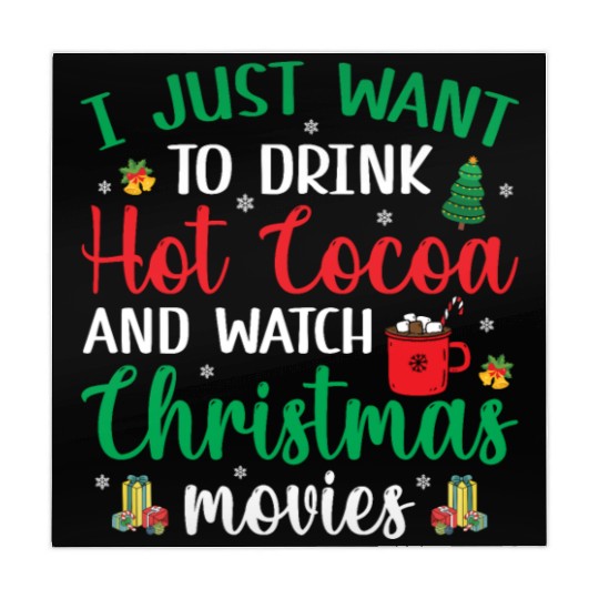 I Just Want To Drink Hot Cocoa & Watch Christmas M Mahjong Mats