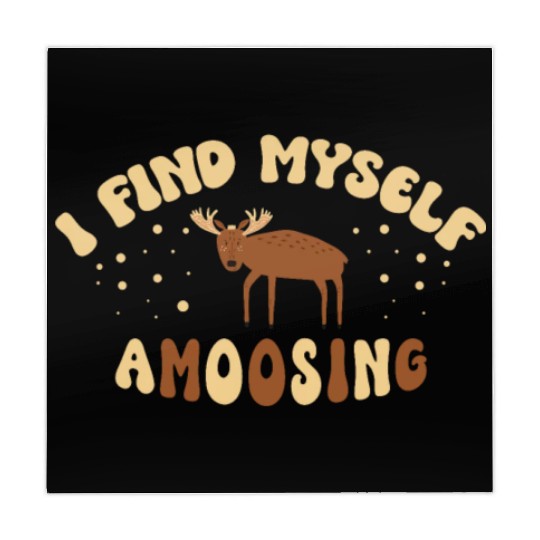 I Find Myself Amoosing Animal Alces Deer Moose Mahjong Mats