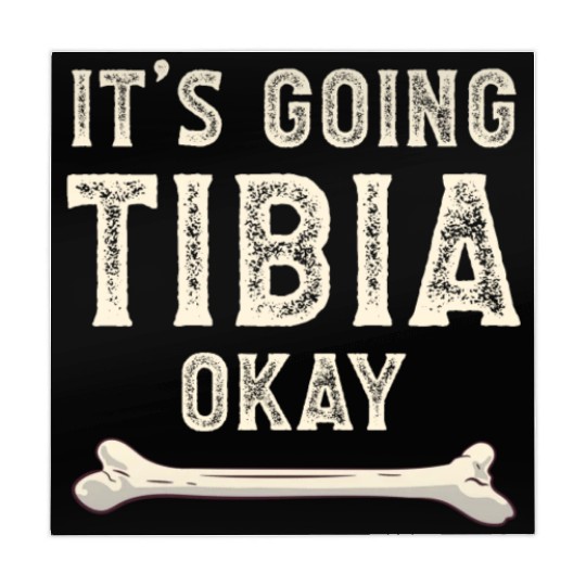 Science Doctor Puns Joke It's Going Tibia Okay Mahjong Mats