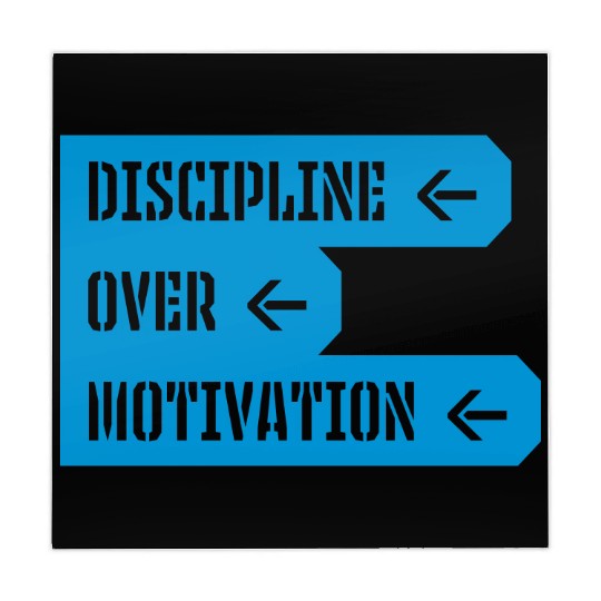 discipline over motivation quote Mahjong Mats