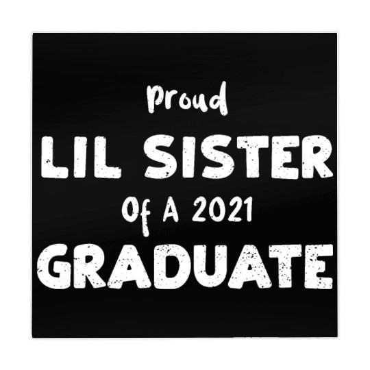 Proud Lil Sister Of A 2021 Graduate Mahjong Mats