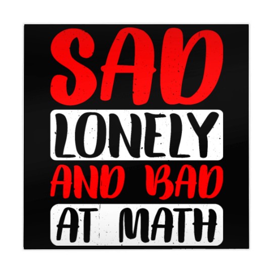 Sad Lonely And Bad At Math 2 Mahjong Mats