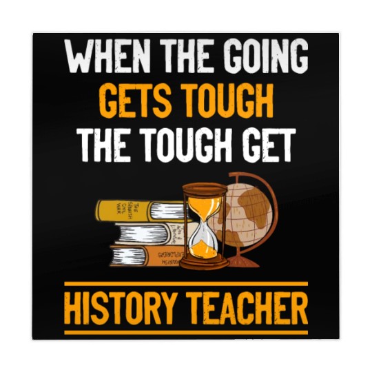 going gets tough the tough get History Teacher Mahjong Mats