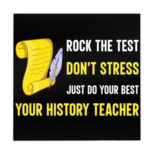 just do your best your history teacher Mahjong Mats