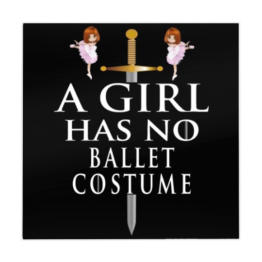 Funny Ballet Gift, A Girl Has No Ballet Costume Mahjong Mats