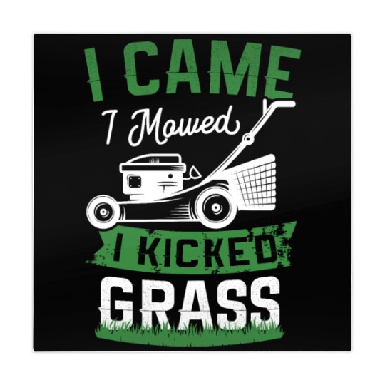 I Came I Mowed I Kicked Grass Lawn Mower Landscape Mahjong Mats