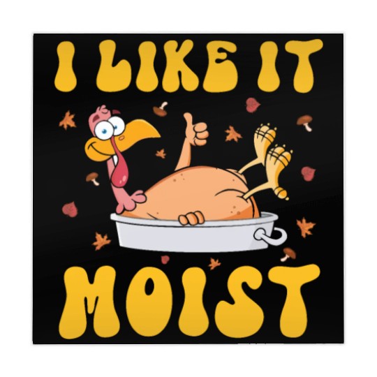 I Like It Moist Gobble Outfit Turkey Day Mahjong Mats