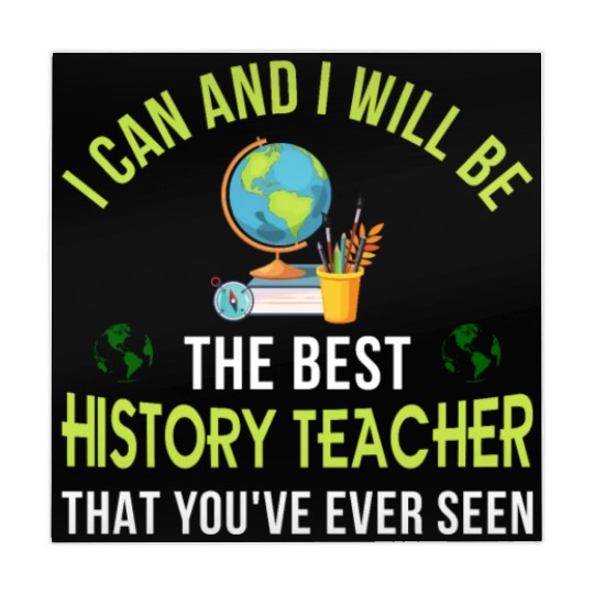 i can and i will be the best History Teacher Mahjong Mats