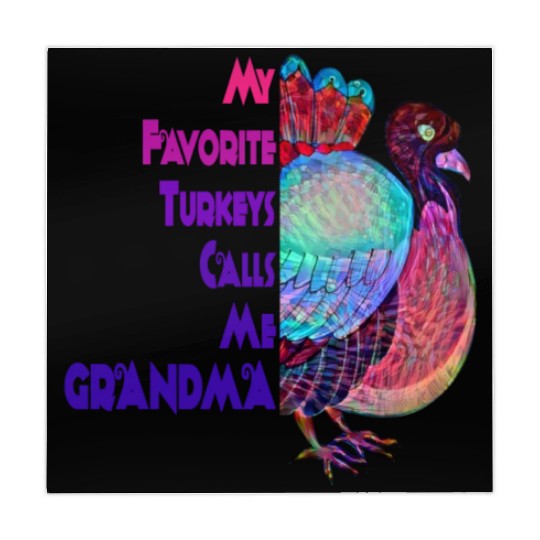 My favorite turkeys calls me grandma Mahjong Mats