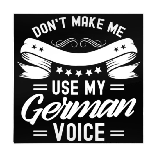 Don't Make Me Use My German Voice Teacher Germany Mahjong Mats