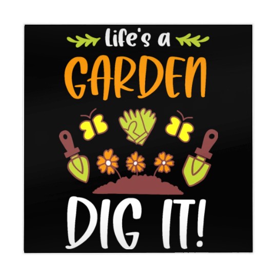 Funny Gardeners Life's A Garden Dig It Gardening Mahjong Mats