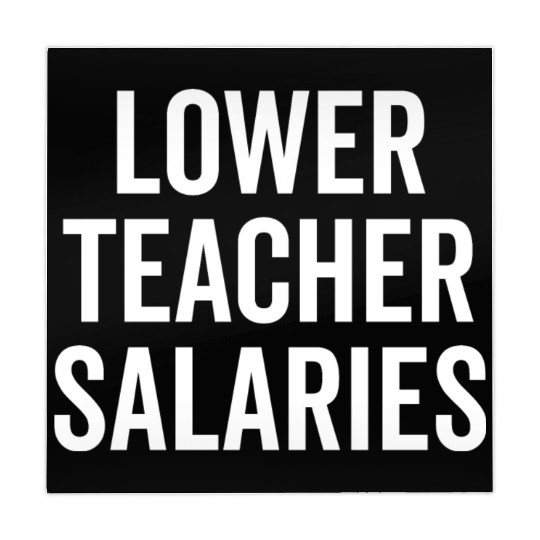 Lower Teacher Salaries Mahjong Mats