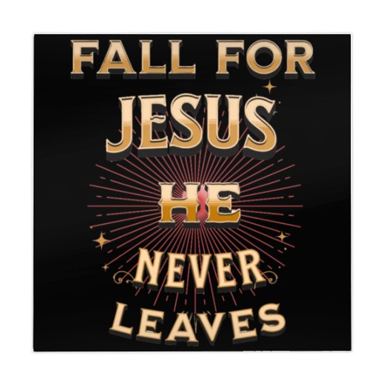 fall for Jesus he never leaves Mahjong Mats