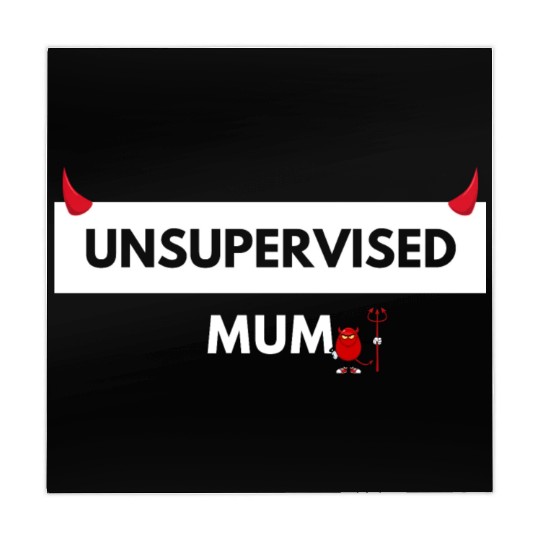UNSUPERVISED MUM FUNNY CUTE DESIGN Mahjong Mats