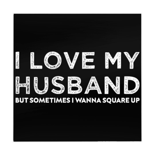 I love my husband but sometimes i wanna square up Mahjong Mats