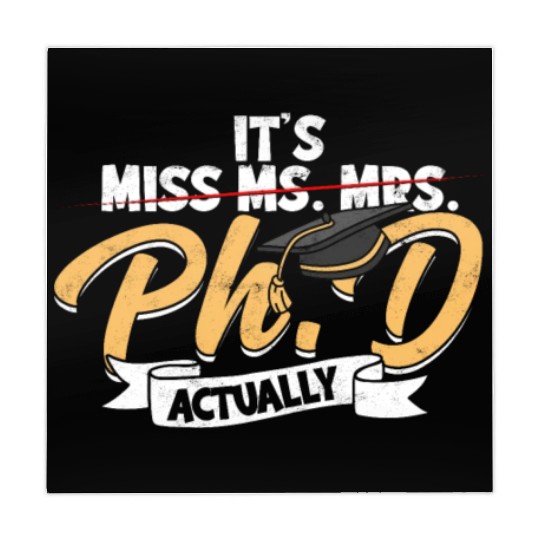 It's Ph.D Actually Doctorate Philosophy Phd Mahjong Mats