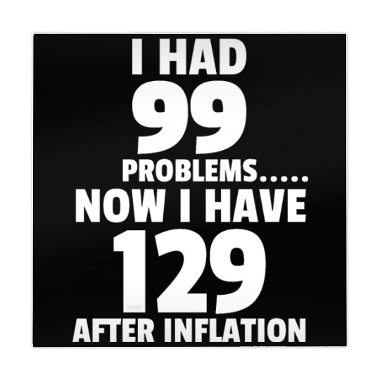 99 problems Inflation Joke Design Funny LOL Mahjong Mats