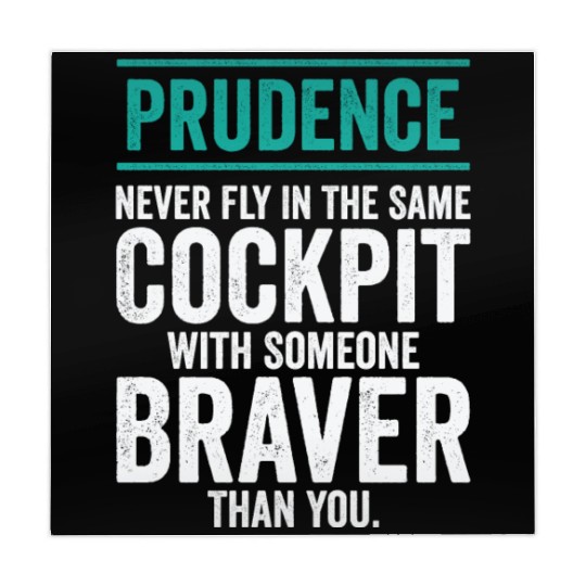 Prudence Wisdom Quotes Pilot Philosophy Mahjong Mats