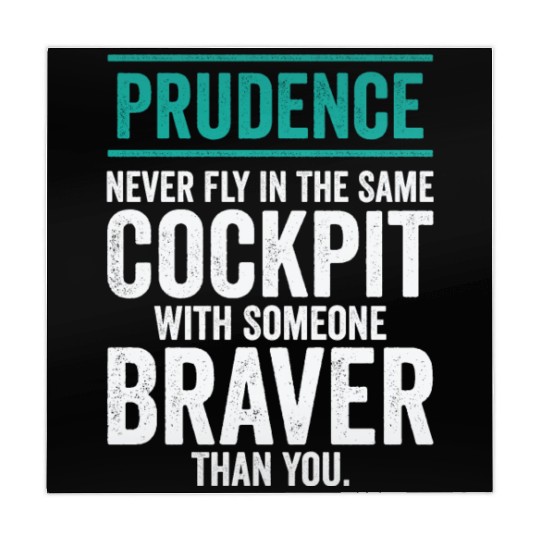 Prudence Wisdom Quotes Pilot Philosophy Mahjong Mats