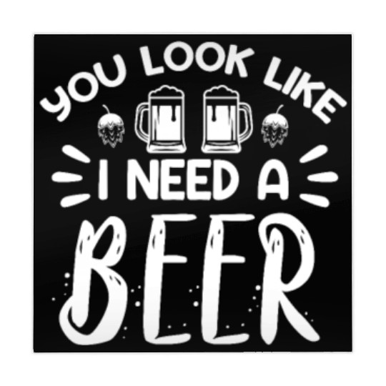 You Look Like I Need A Beer Mahjong Mats