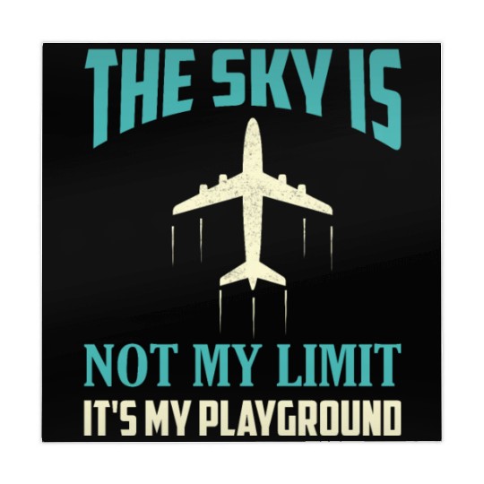 The Sky Is Not My Limit It's My Playground Pilot A Mahjong Mats