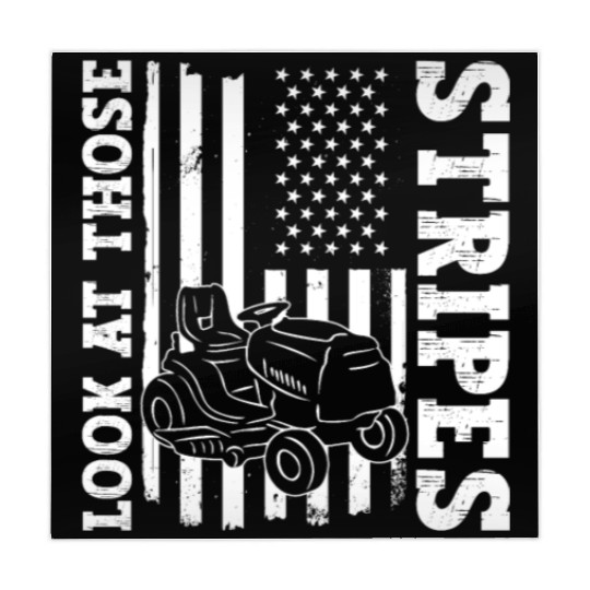 Look At Those Stripes - Lawn Mowing Funny Dad Lawn Mahjong Mats