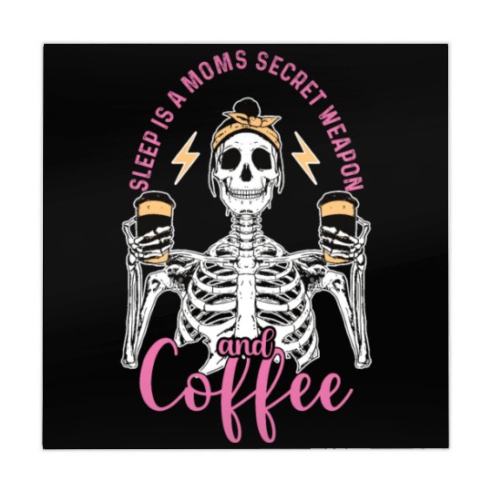 Skeleton Drink Tired Mom needs Coffee Mahjong Mats
