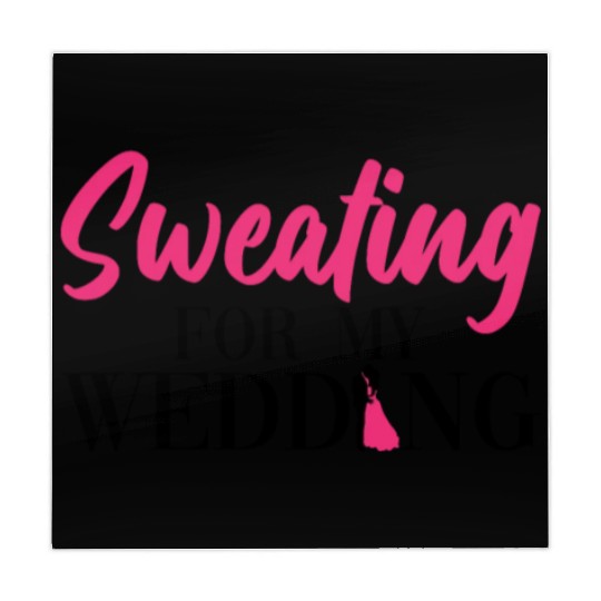 Sweating For My Wedding - Bride Bachelorette Party Mahjong Mats