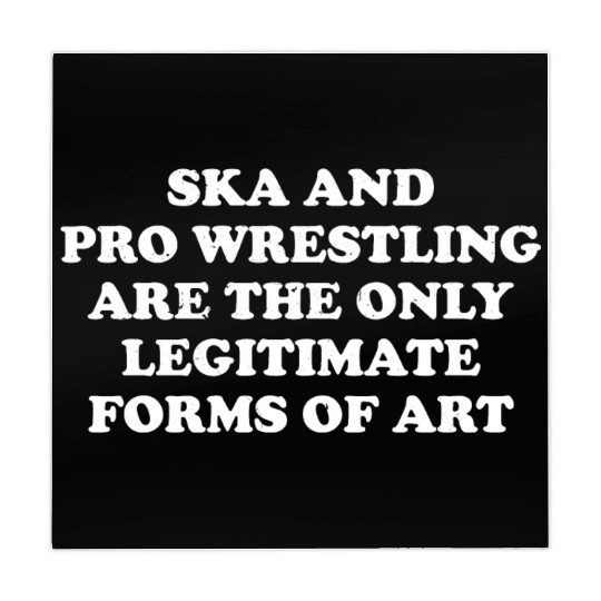 Ska And Pro Wrestling Are Only Legitimate Mahjong Mats