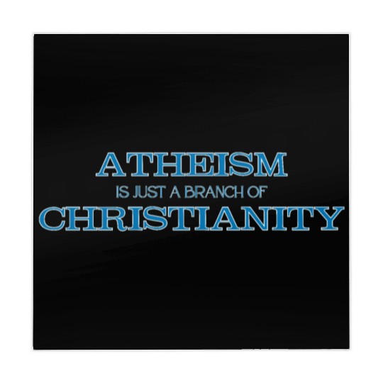 Atheism is Just a Branch of Christianity Mahjong Mats