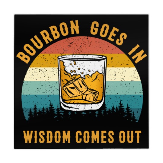 Bourbon Goes In Wisdom Comes Out Mahjong Mats
