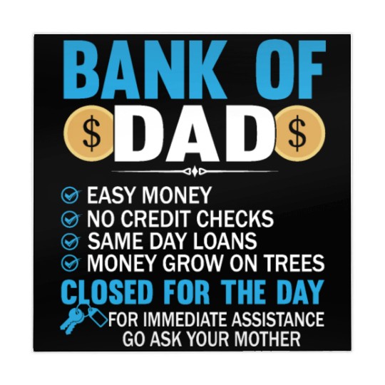 Bank Of Dad Easy Money No Credit Checks Same Day Mahjong Mats
