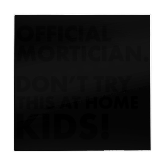 Official Mortician Gift Idea Don't Try this at Mahjong Mats