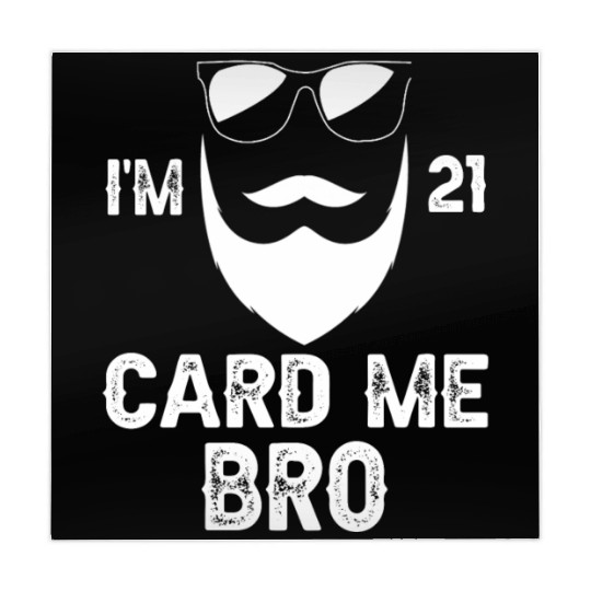 I'm 21 Card Me Bro 21 Years Old 21st Birthday Mahjong Mats