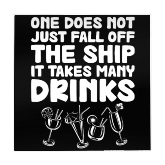 One Does Not Just Fall Off The Ship Many Drinks Mahjong Mats
