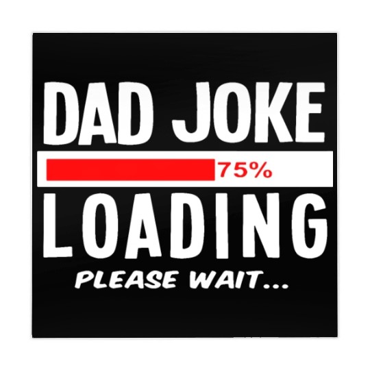 Dad Joke Loading Please Wait Mahjong Mats